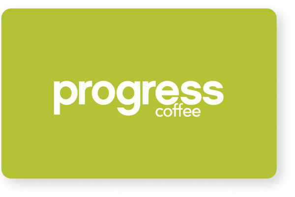 https://www.progresscoffeeroasting.com/cdn/shop/products/progress-coffee-giftcard-green_600x.png?v=1598991397